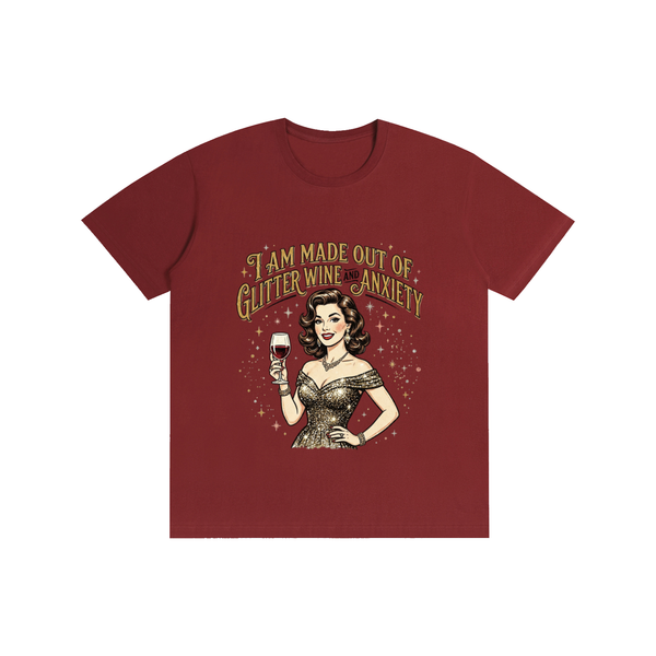 Iammadeoutofglitterwineandanxiety,retro,1950s,funny,sarcastic,tee,tshirt