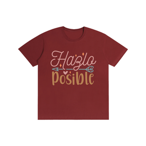 Hazlaposible,latina,quotes,tee,tshirt