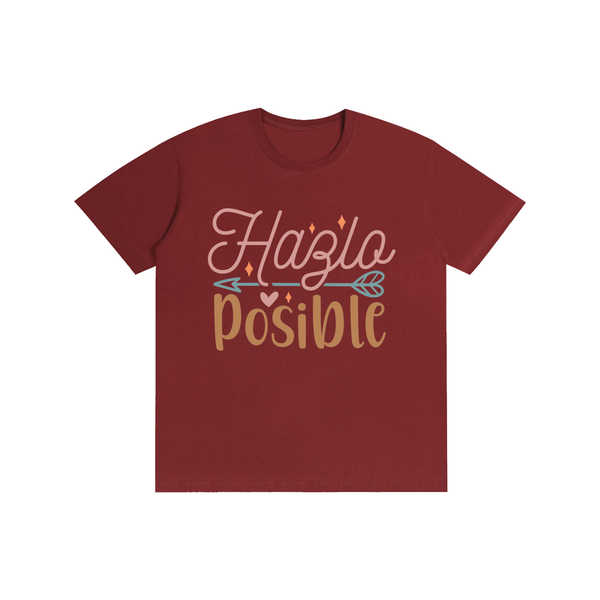 Hazlaposible,latina,quotes,tee,tshirt