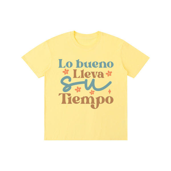 Lobuebollavasutiempo,latina,quotes,Tee,tshirt