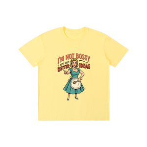 Imnotbossyijusthabebetterideas,sarcastic,funny,retro,1950s,tee,tshirts