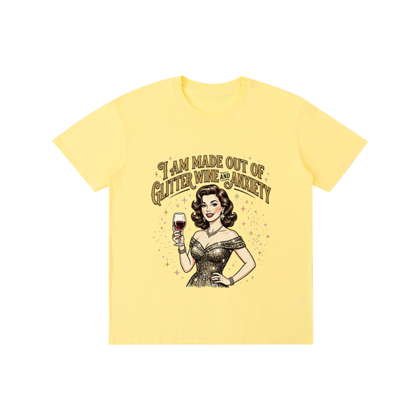 Iammadeoutofglitterwineandanxiety,retro,1950s,funny,sarcastic,tee,tshirt