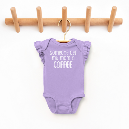 Somoeone Get My Mom A Coffee Toddler And Infant Flutter Sleeve Graphic Tee 6M Bodysuit Lavender Baby &amp; Toddler Clothing by Tea Shirt Shoppe | Fleurcouture