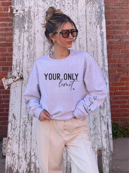 Your Only Limit Is You CrewNeck Sweatshirt Ash 2X by Ocean and 7th | Fleurcouture